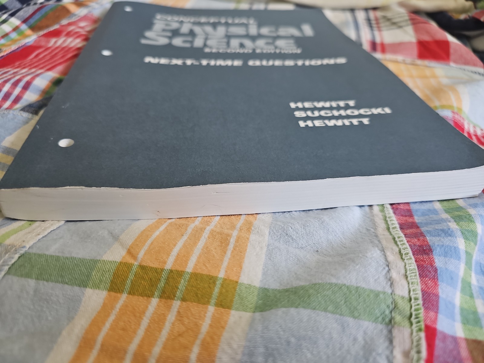 Conceptual Physics, Physical Science Next TIME questions instructors Manual