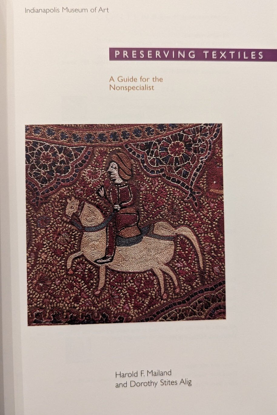Preserving Textiles: A Guide for the Nonspecialist