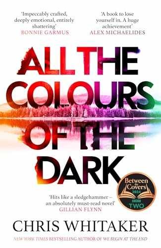 All the Colours of the Dark – Paperback, by Chris Whitaker – Acceptable