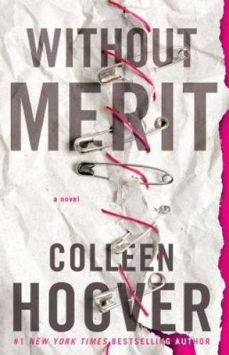Without Merit: A Novel – Paperback By Hoover, Colleen – GOOD