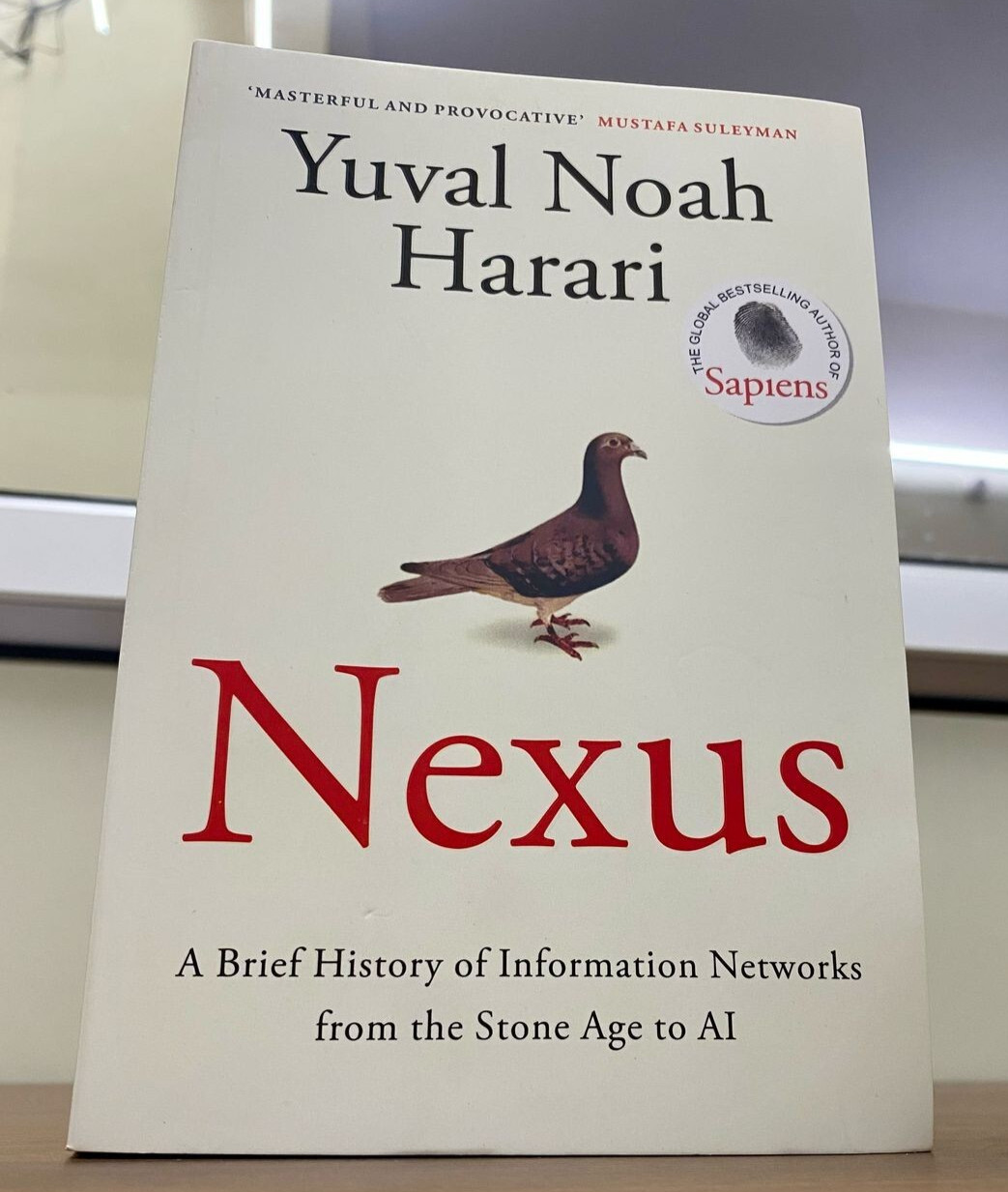 Nexus: FROM THE MULTI-MILLION COPY BESTSELLING by Yuval Noah Harari PB