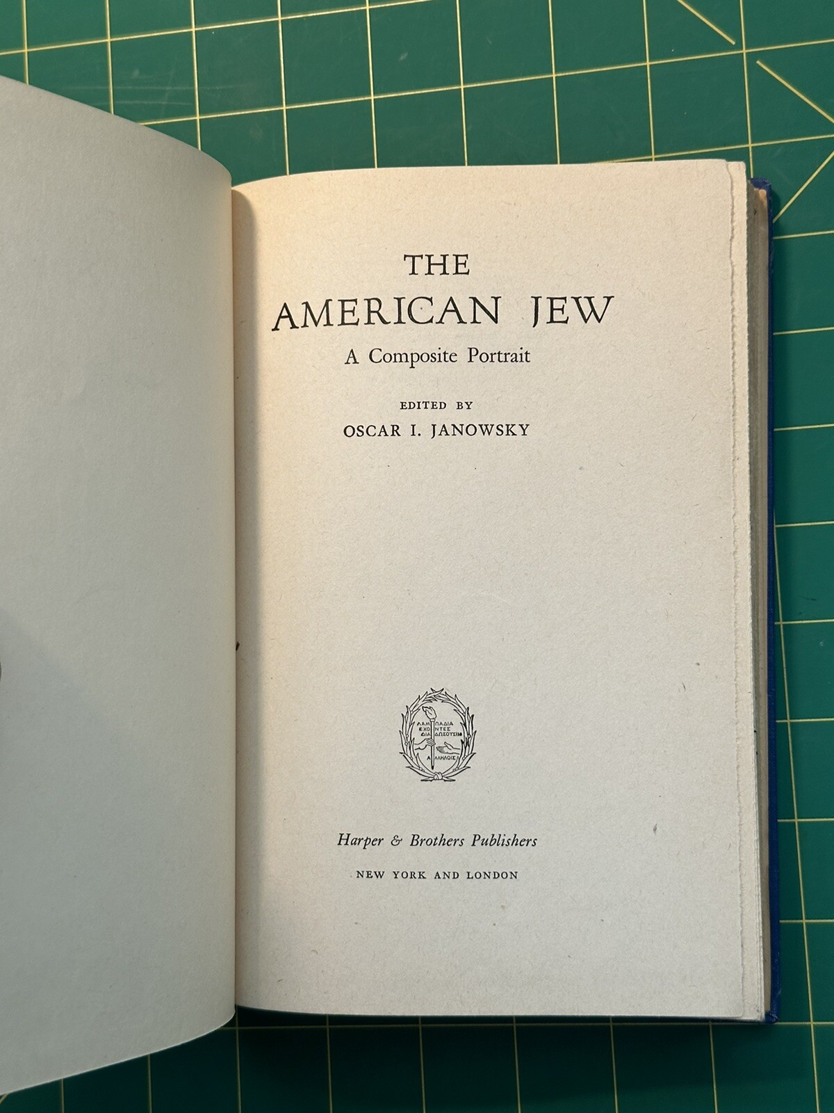 The American Jew: A Composite Portrait by Oscar I. Janowsky