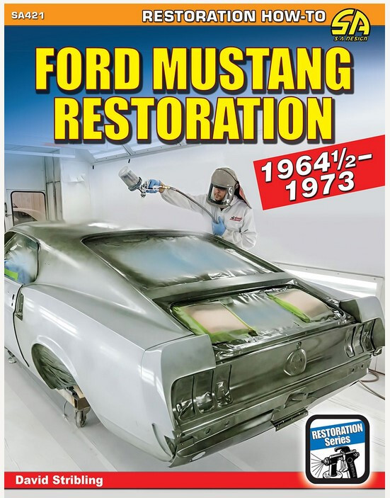 SA421 Restoration How to Ford Mustang 1964 1/2-73 Step By Step Body Engine Brake