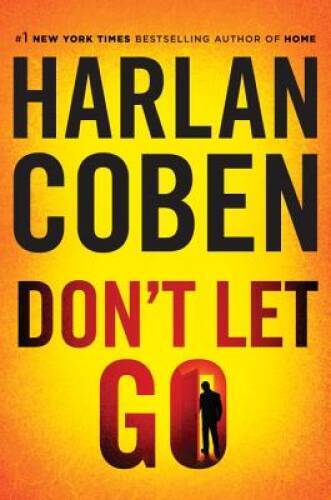 Don’t Let Go – Hardcover By Coben, Harlan – GOOD