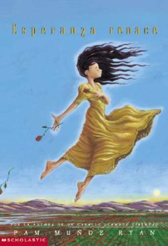 Esperanza renace: (Spanish language edition of Esperanza Rising) (Spanish – GOOD