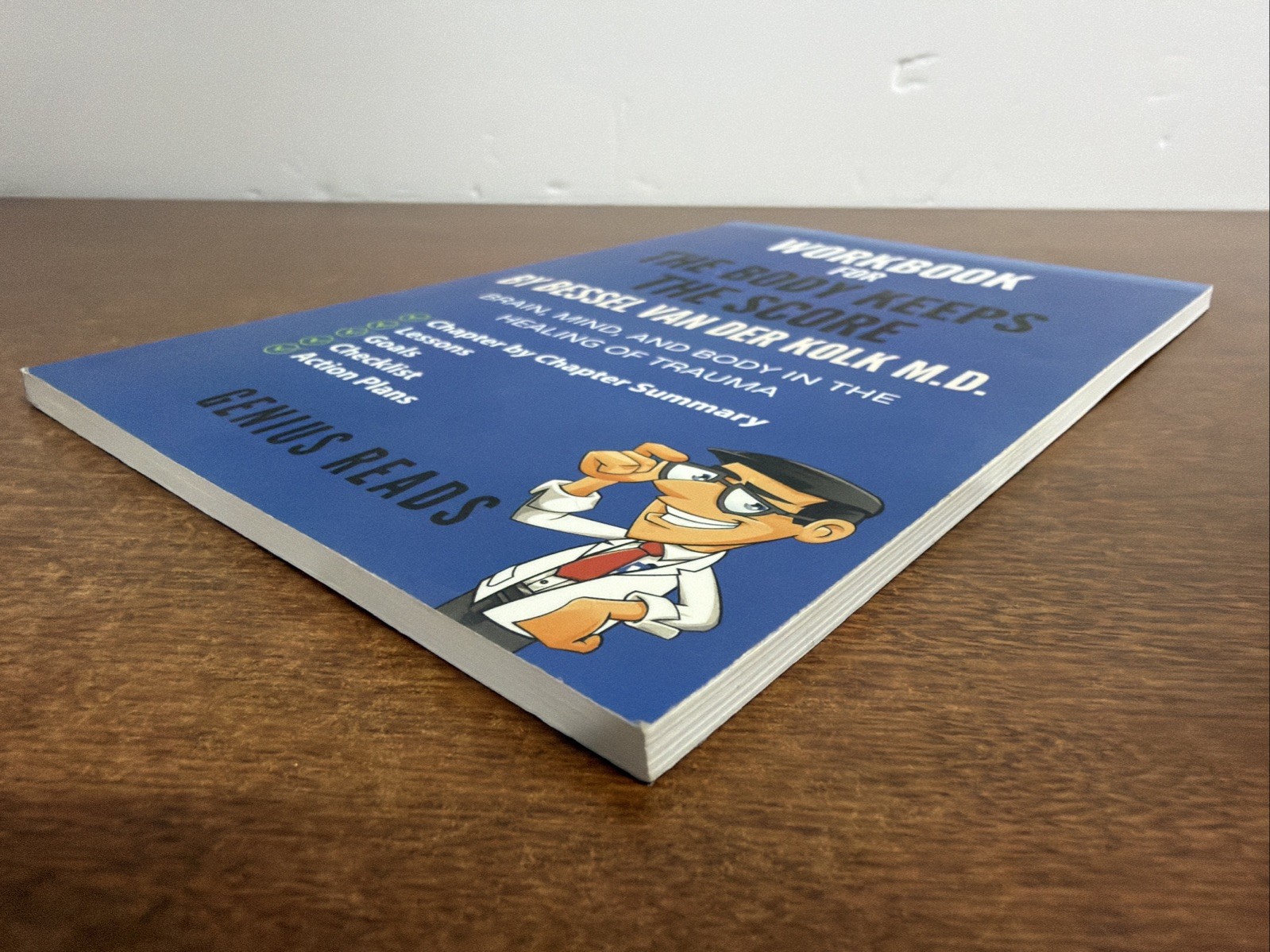 Workbook for The Body Keeps The Score by Bessel Van Der Kolk M.D Paperback