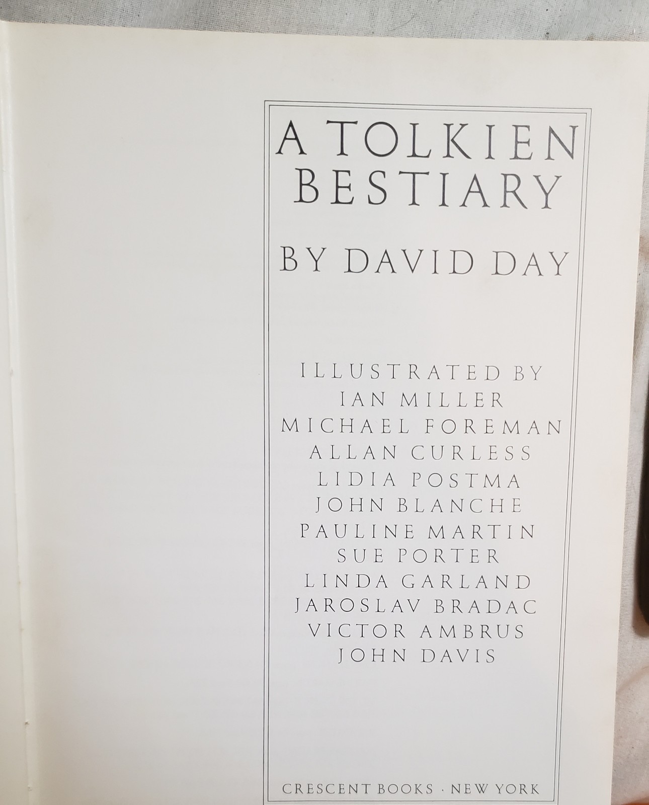 A Tolkien Bestiary by David Day HC 1979 Crescent Books 11X8.5X1″ Illus 2 lb 10 o