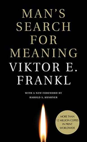Man’s Search for Meaning by Viktor E Frankl: Used