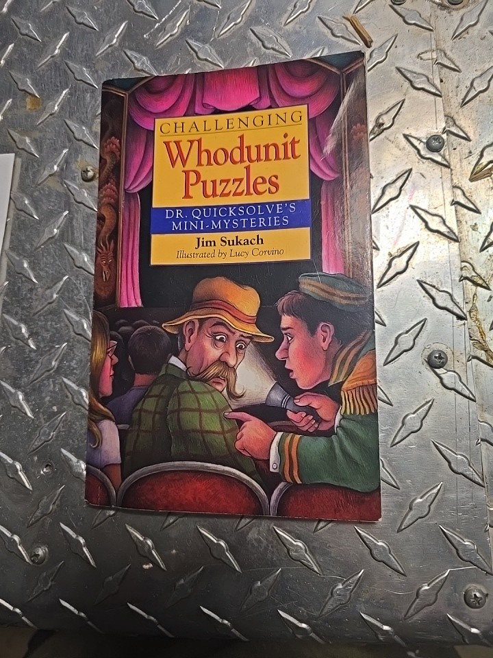 Challenging Whodunit Puzzles: Dr. Quicksolve’s Mini-Mysteries [Paperback] Sukach