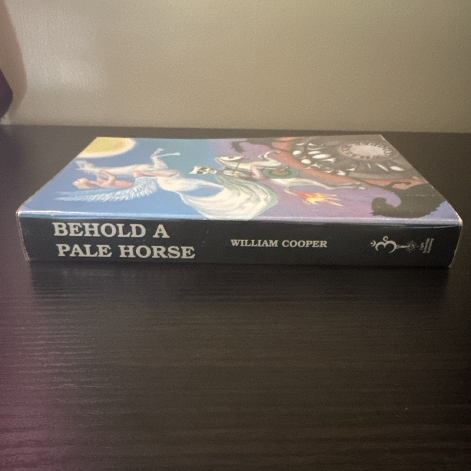 Behold a Pale Horse 1991 William Bill Cooper 500p UNREVISED Protocol of Zion CFR