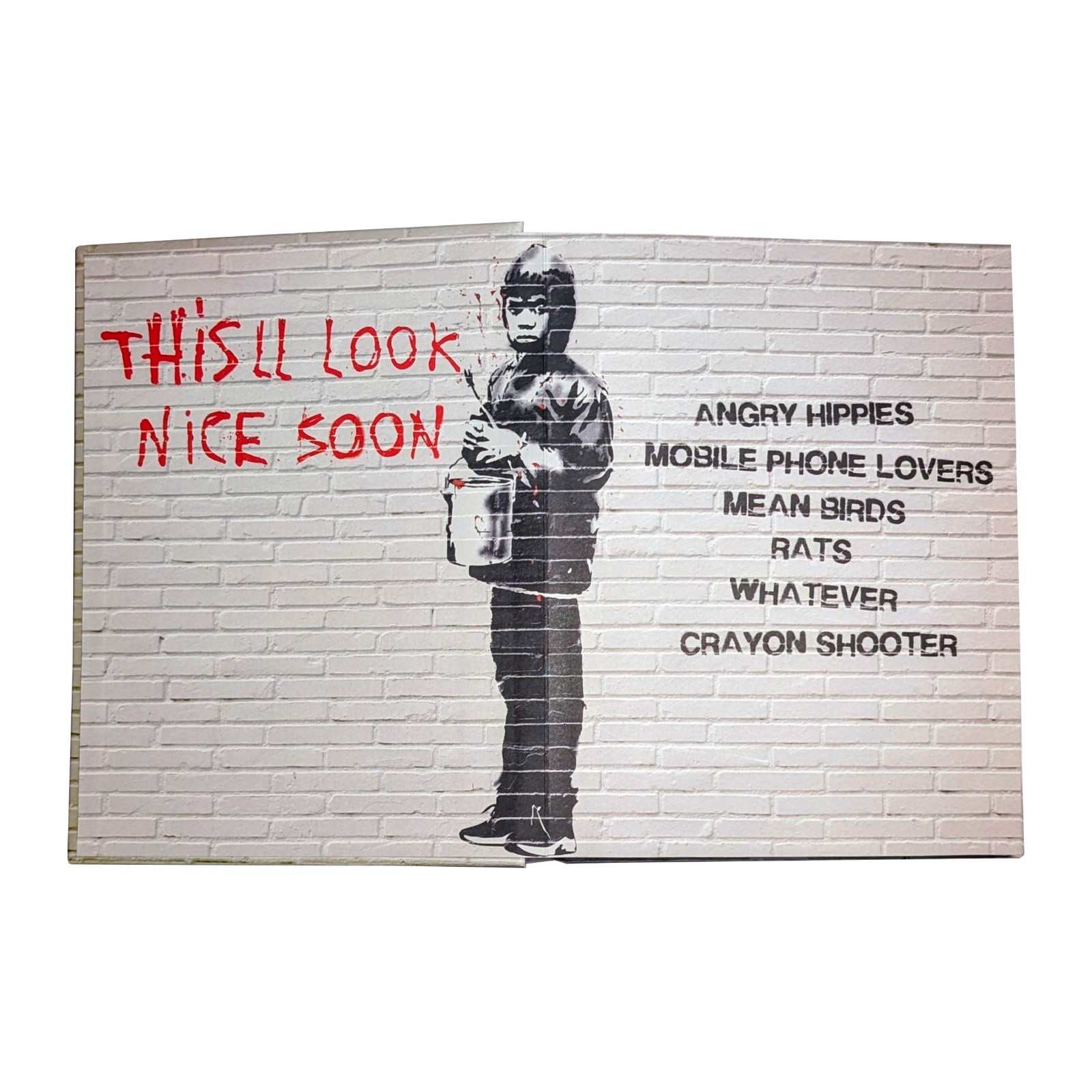 This’ll Look Nice When It”s Open – Banksy Street Art Pop Up Book