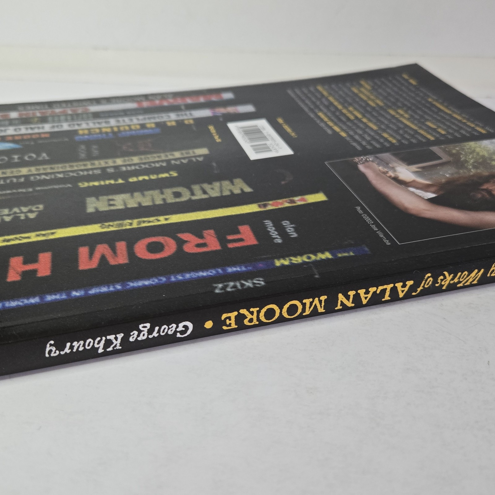 THE EXTRAORDINARY WORKS OF ALAN MOORE: INDISPENSABLE By George Khoury