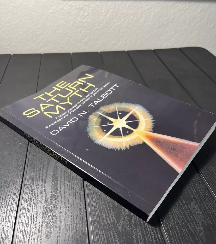 The Saturn Myth, by David N. Talbott,large Book 8.5”X11.5”,Reprint Brand New