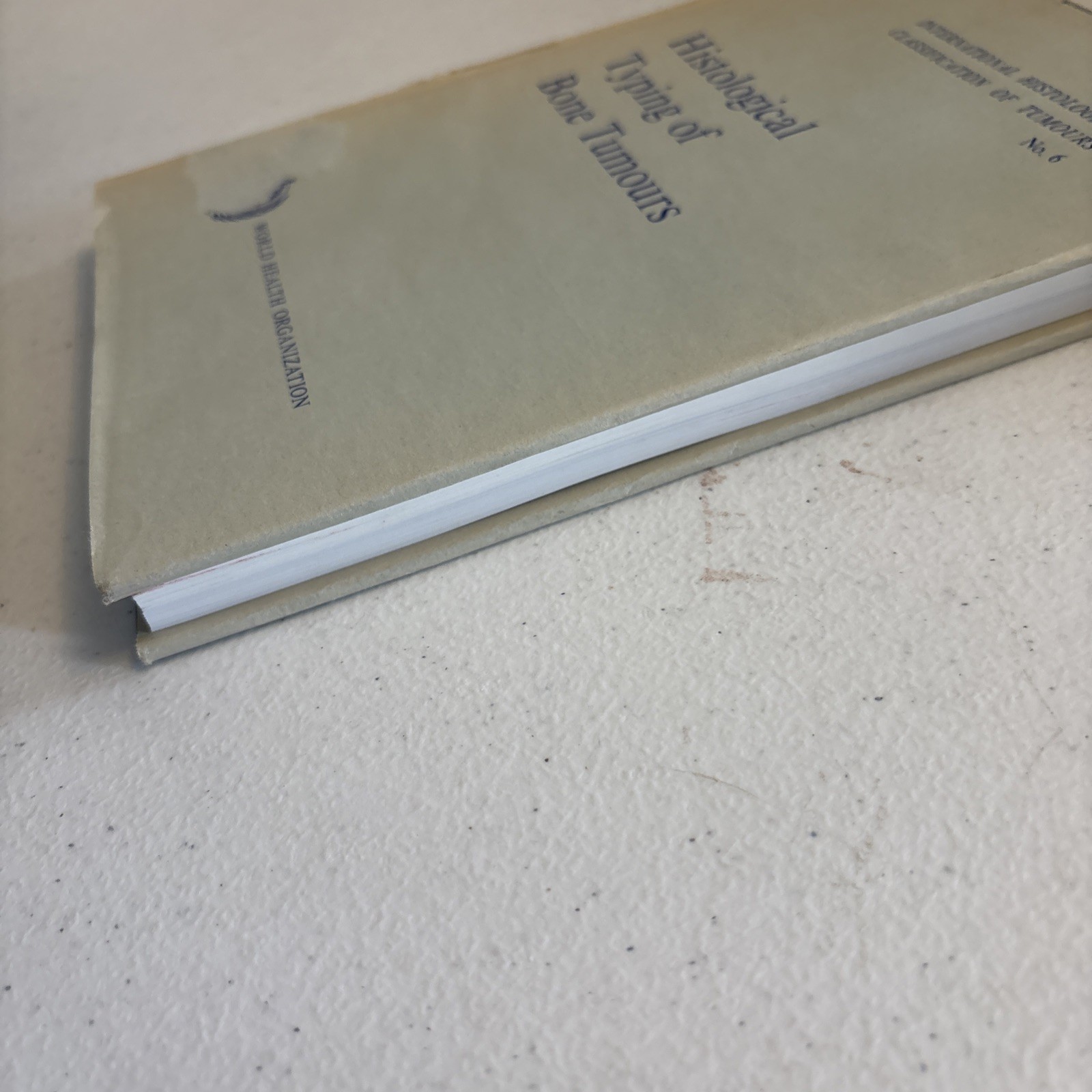 Histological Typing of Bone Tumours (1972) – WHO – Hardcover Medical Pathology