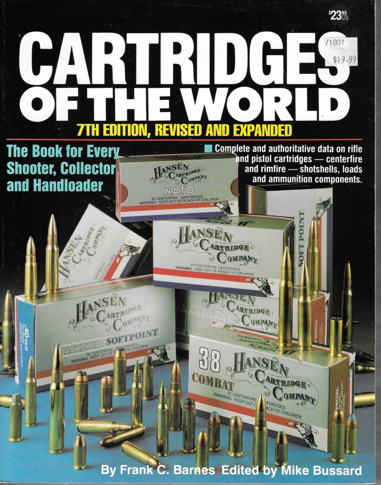 Cartridges of the World – Firearms – 7th Edition 464 Pages . rifle and pistol