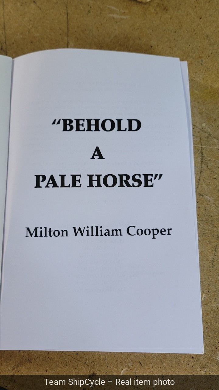Behold a Pale Horse by William Cooper 1991 470p revised Protocols of Z 2020 VER