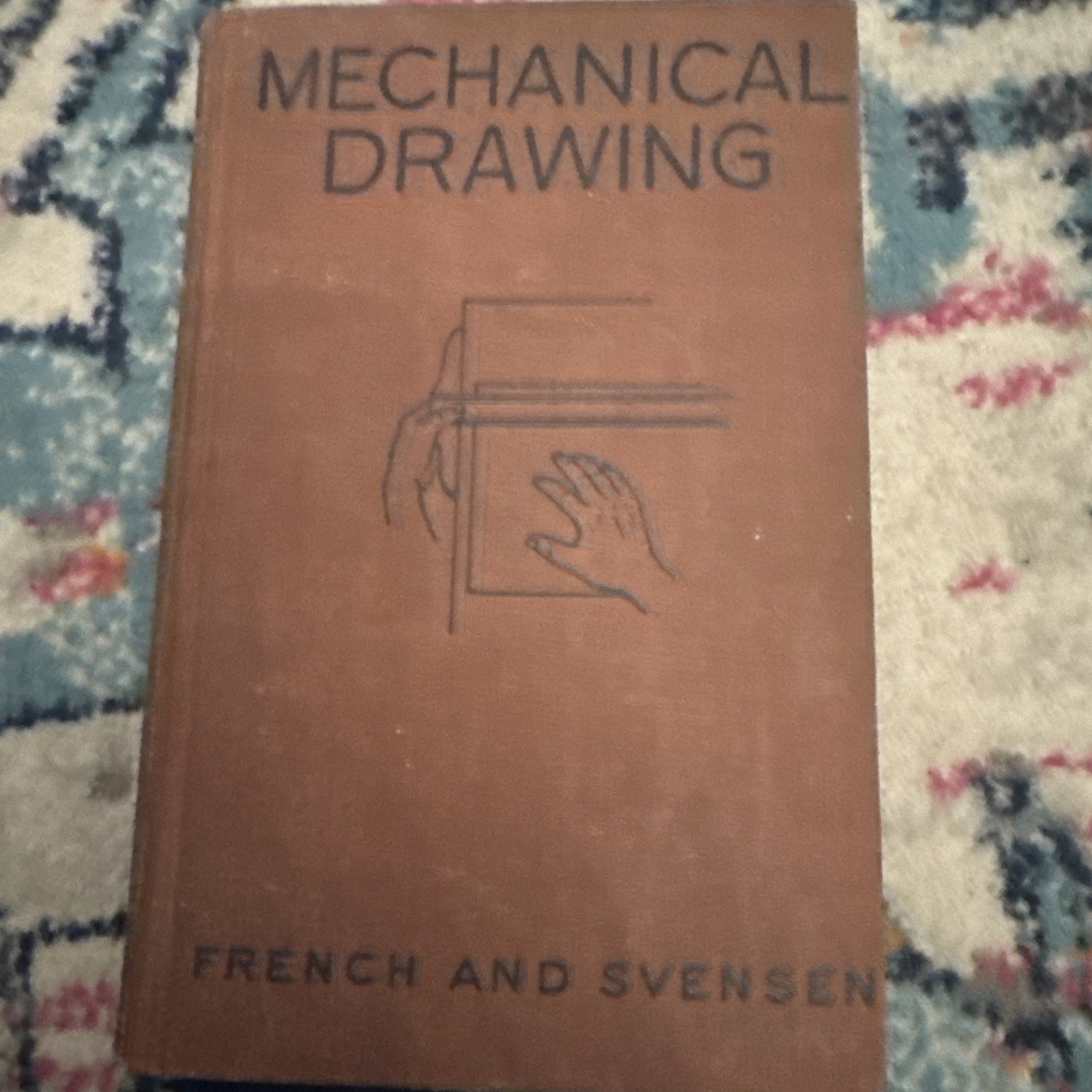 MECHANICAL DRAWING FRENCH AND SVENSEN HARDCOVER 1940