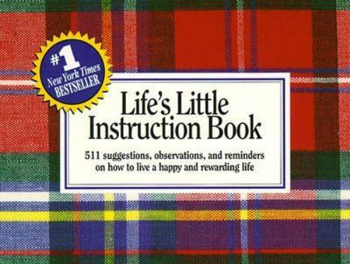 Life’s Little Instruction Book: 511 suggestions, o- paperback, 1558531025, Brown