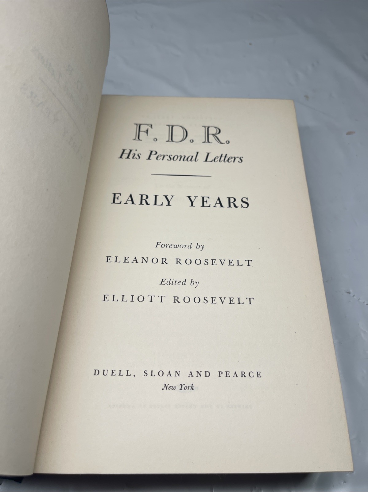 F.D.R. His Personal Letters~Early Years~Stated First Edition~1947~HC/DJ~VG Cond.
