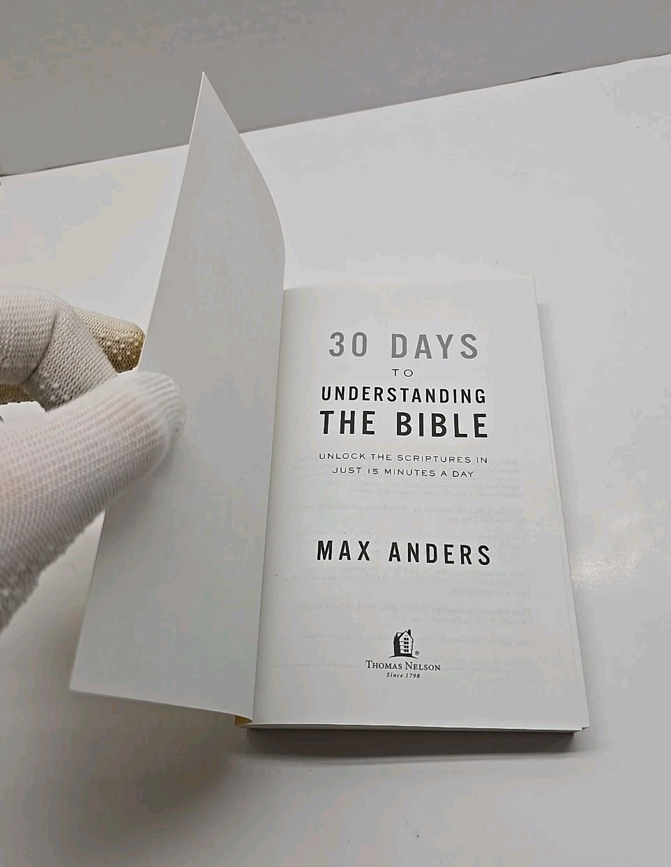 30 Days to Understanding the Bible : Unlock the Scriptures in 15 Minutes a…