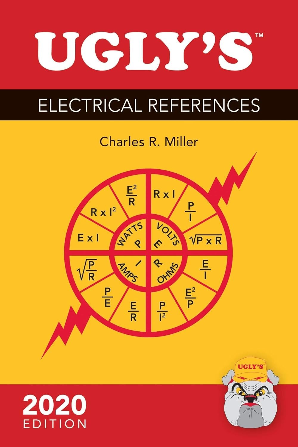 Ugly’s Electrical References, 2020 by Charles R. Miller spiralbound
