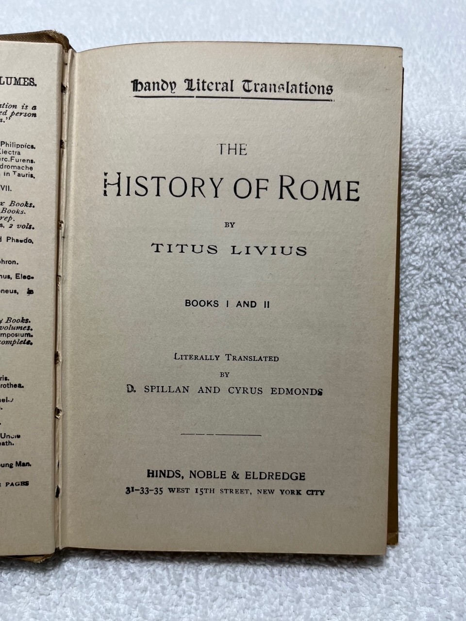 HISTORY OF ROME Titus Livius Book 1 & 2 in 1 Volume Italy Hinds Noble Eldredge