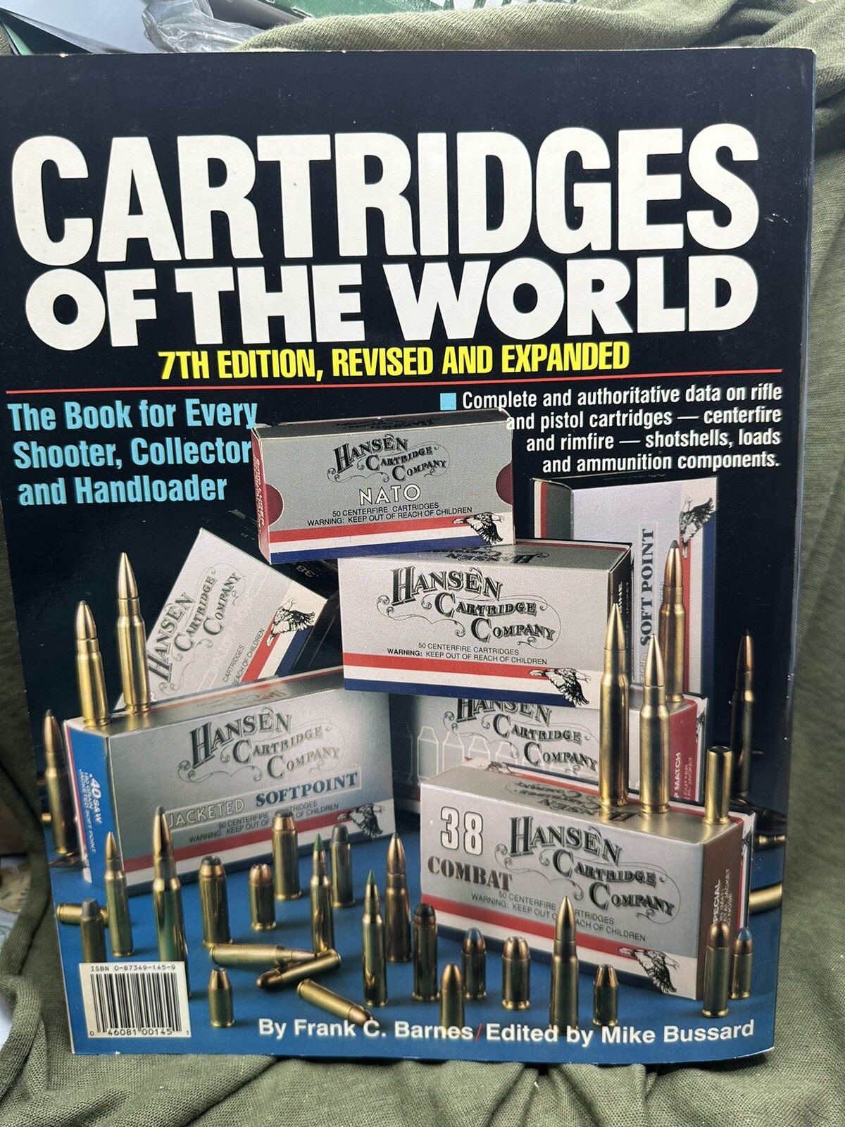 Cartridges of the World – 7th Edition,Revised and Expanded. 464 Pages. F. Barnes