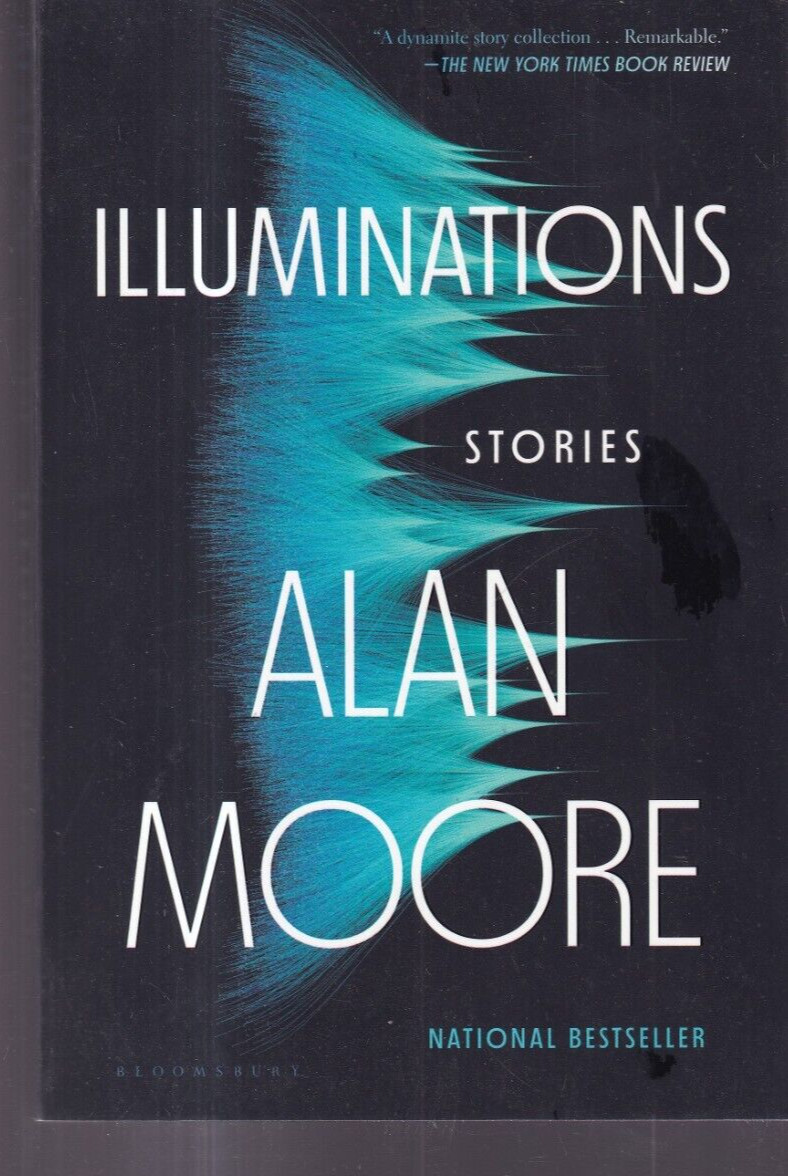 ILLUMINATIONS: STORIES by Alan Moore (2023 Trade Paperback){U7}
