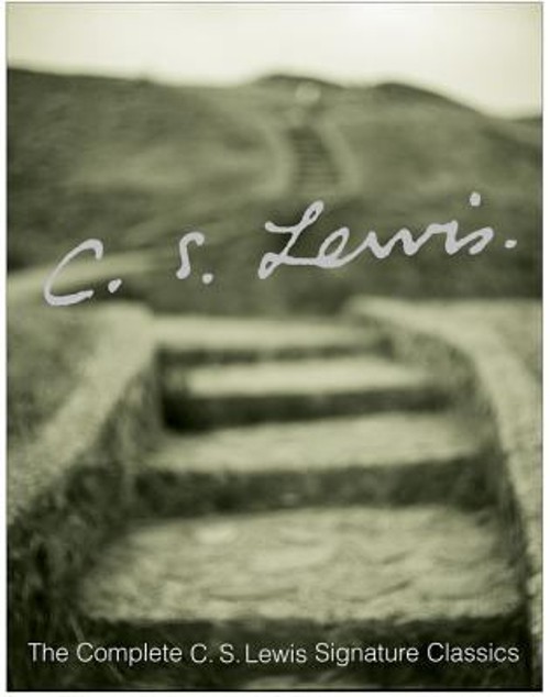 The Complete C. S. Lewis Signature Classics Hardcover C. S. Lewis