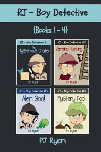Rj – Boy Detectivs 1-4: Fun Short Story Mysteries for Children Ages 9-12 (the…