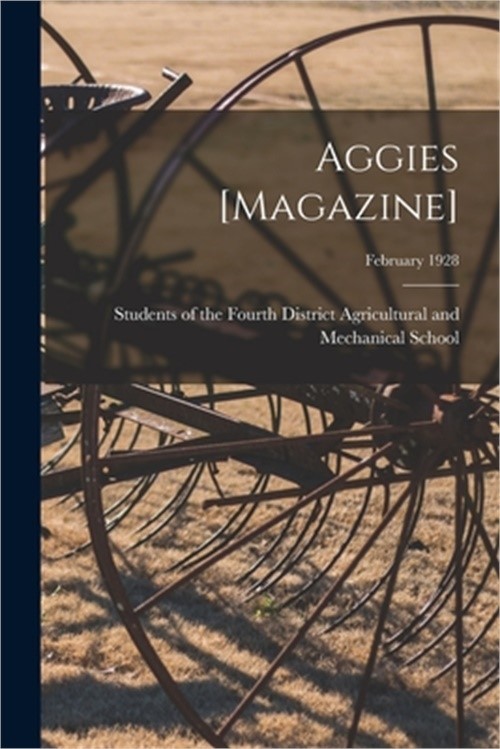 Aggies [magazine]; February 1928 (Paperback or Softback)