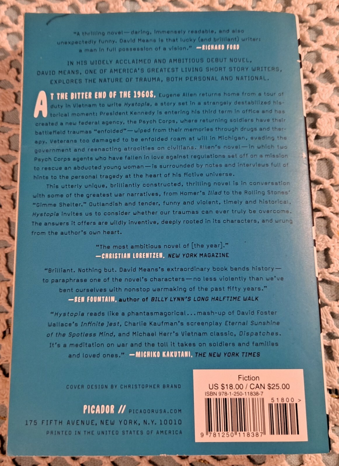 Hystopia by David Means, April 2017 (1st Picador Edition), 336 pages