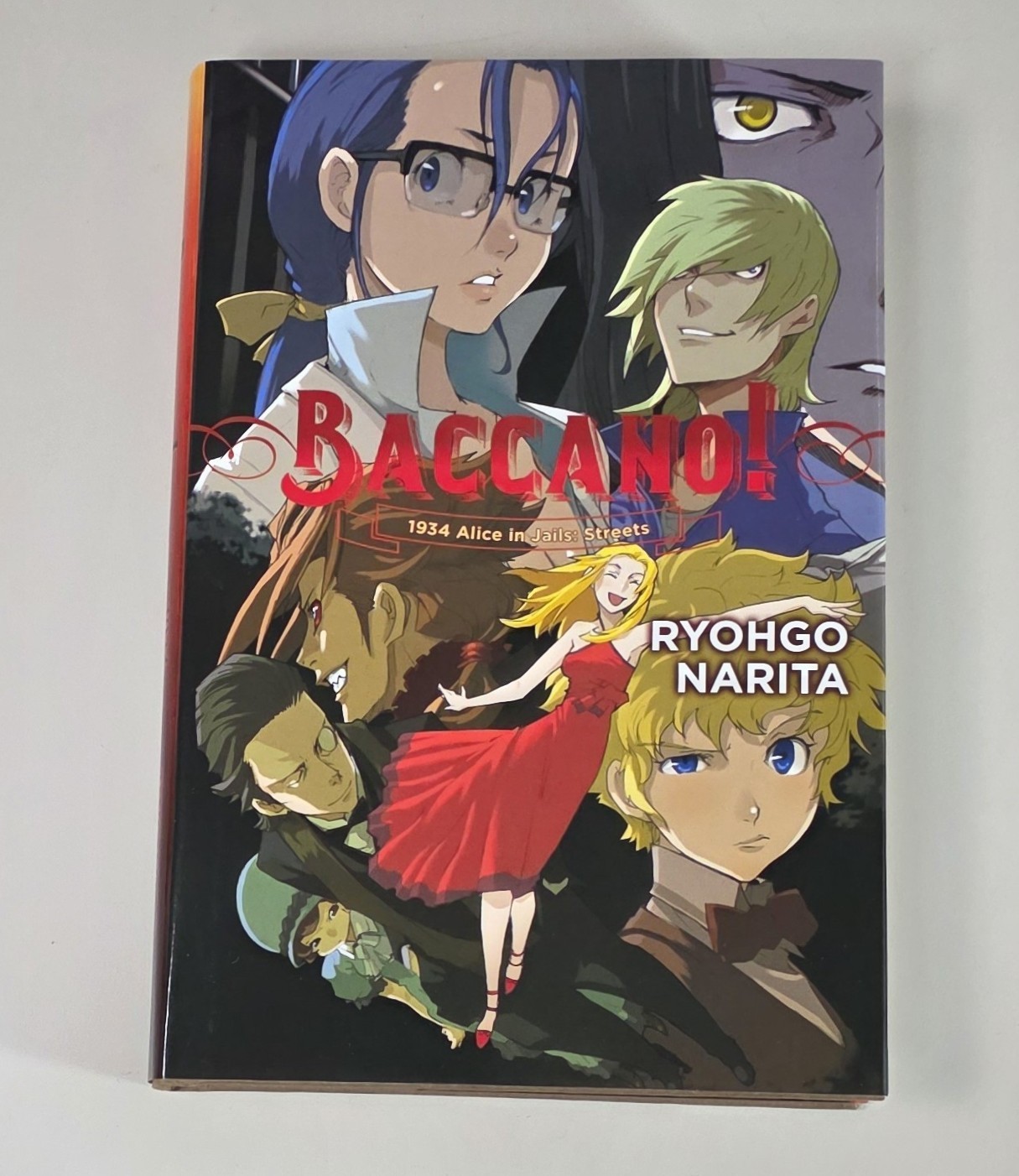 BACCANO! VOLUME 9: 1934 Alice in Jails: Streets (Yen On 2018 HC ~ Ryohgo Narita)