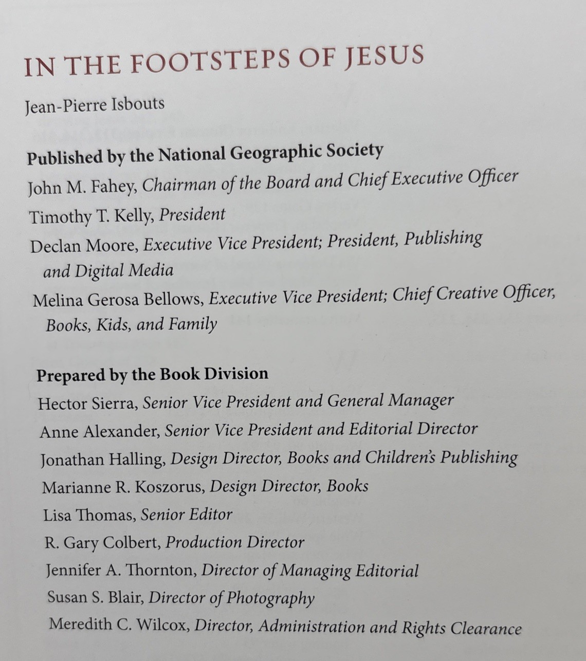 In The Footsteps of Jesus: Raymond Schaal, Hardcover, 2012, 368 Pages, Preowned