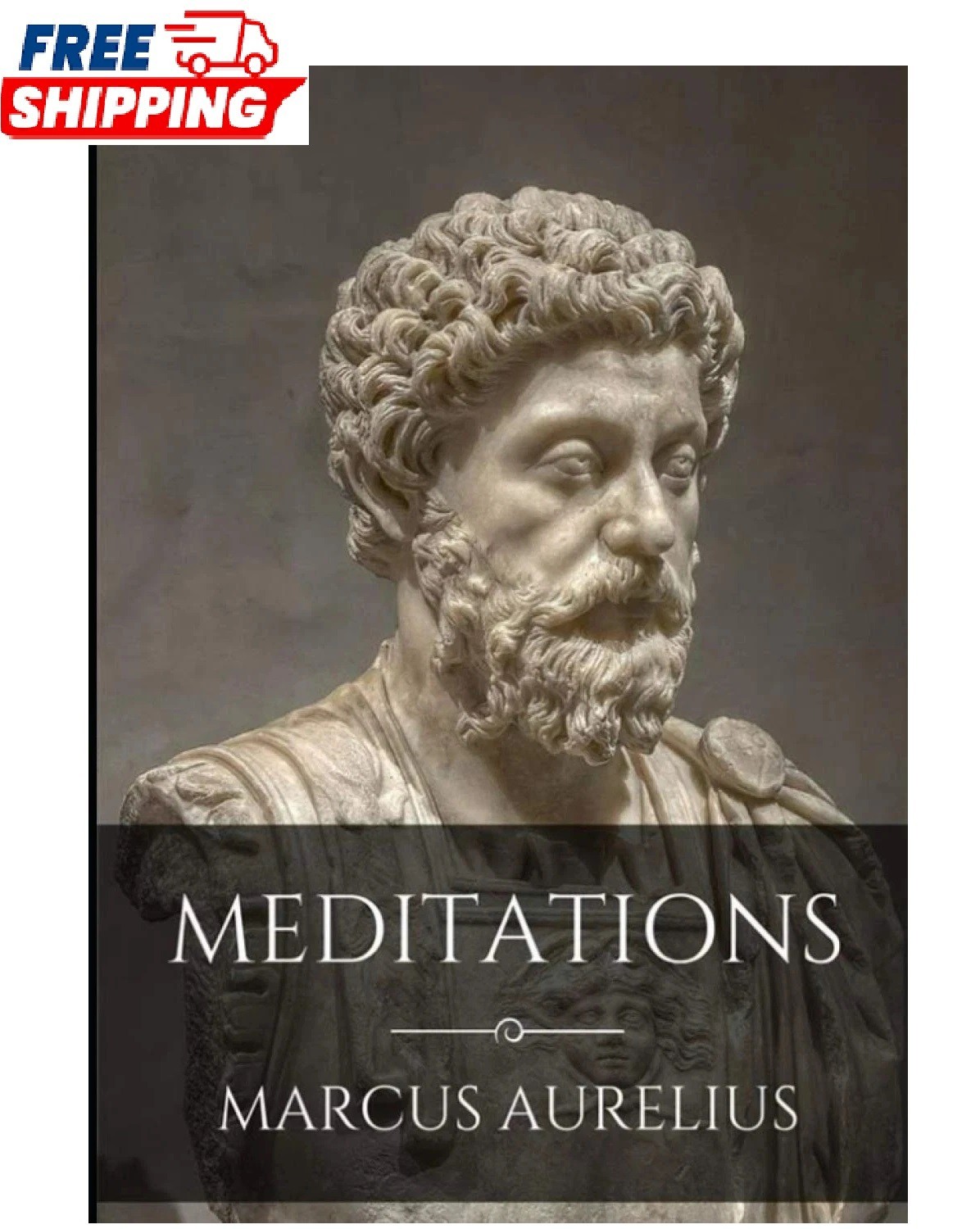Meditations by Marcus Aurelius, The New Illustrated Edition (Paperback)