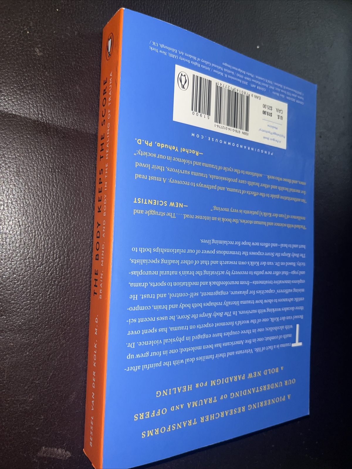 The Body Keeps the Score: Healing of Trauma, Bessel Van Der Kolk M.D. 2014 PB VG