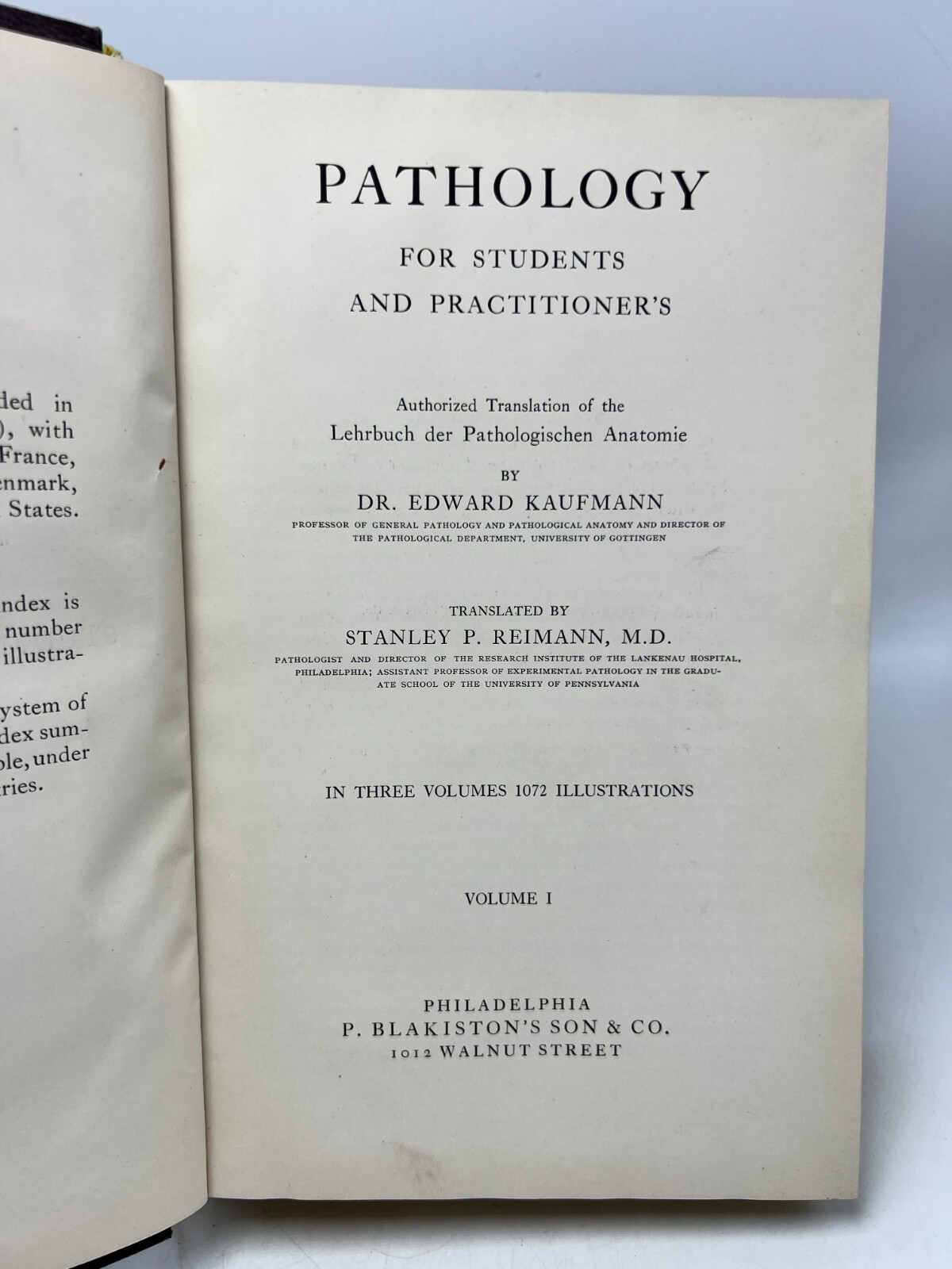 Pathology for Students and Practitioner’s Volumes I, II, III by Kaufmann (1929,H