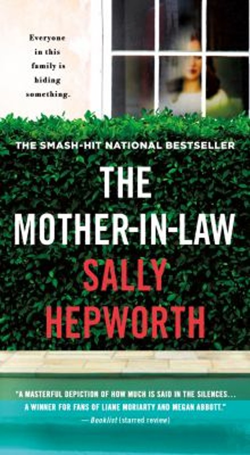 The Mother-In-Law : A Novel Mass Market Paperbound Sally Hepworth