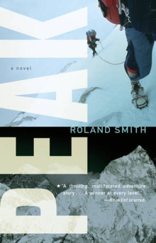 Peak (A Peak Marcello Adventure) – Paperback By Smith, Roland – VERY GOOD