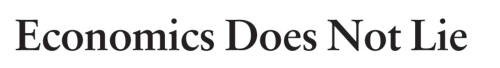 Economics Does Not Lie: A Defense of the Free Market in a Ti – VERY GOOD