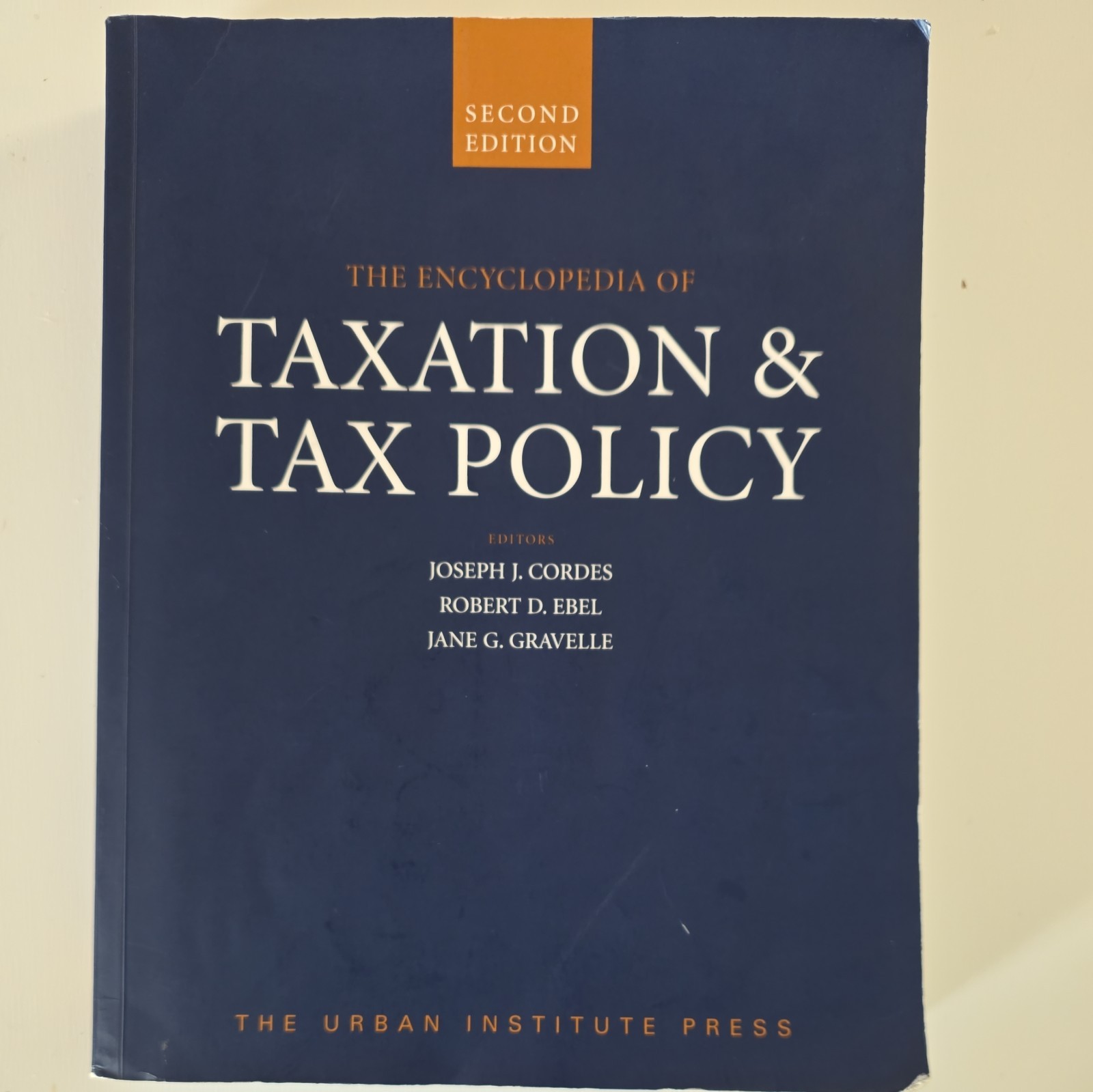 The Encyclopedia of Taxation & Tax Policy