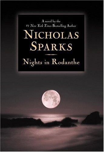 Nights in Rodanthe – hardcover, Nicholas Sparks, 9780446531337