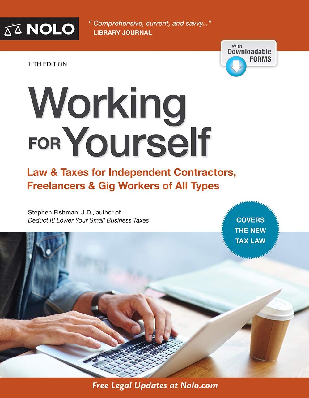 Working for Yourself: Law & Taxes for Independent Contractors, Freelancers &…