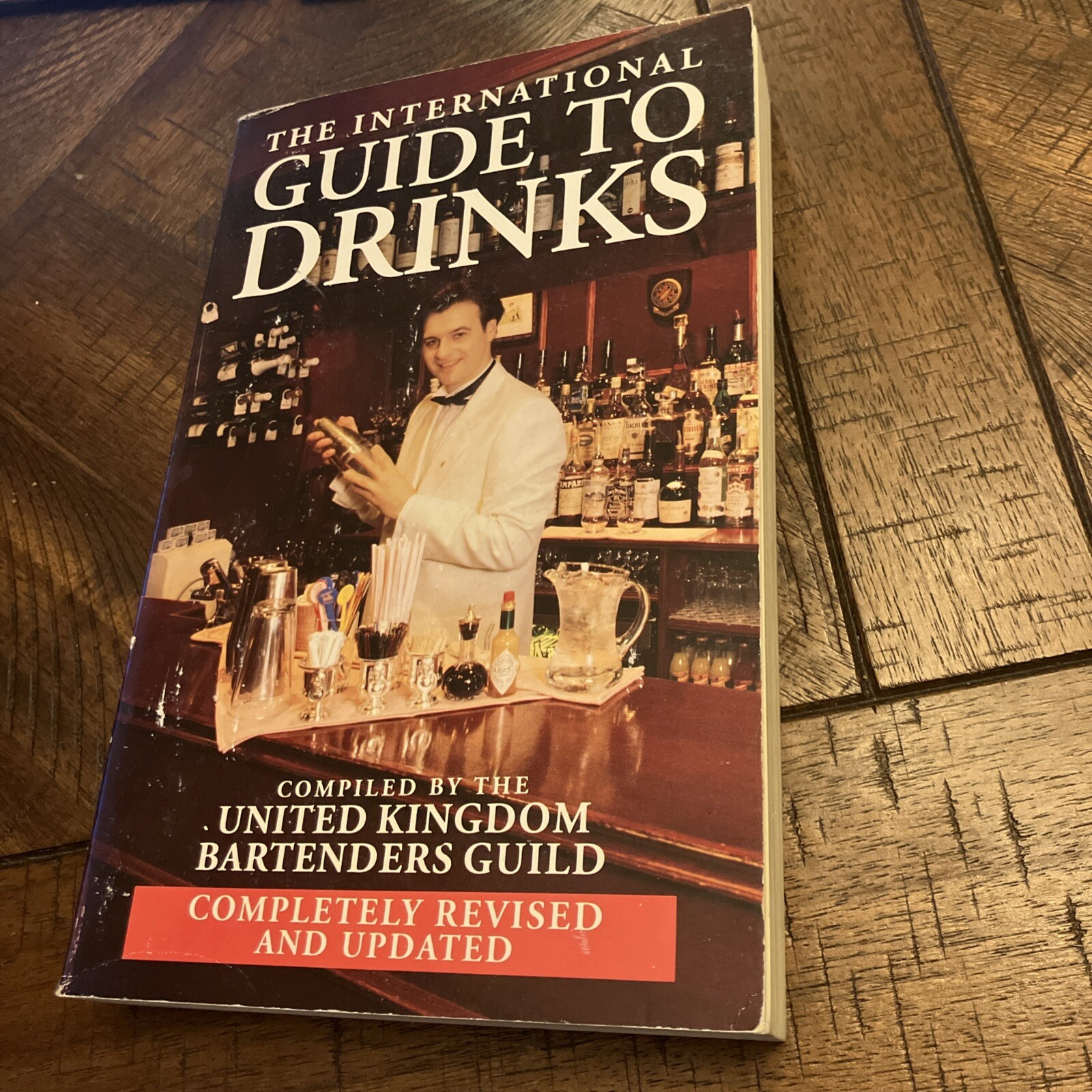 United Kingdom Bartenders Guild : The International Guide to Drinks Vintage