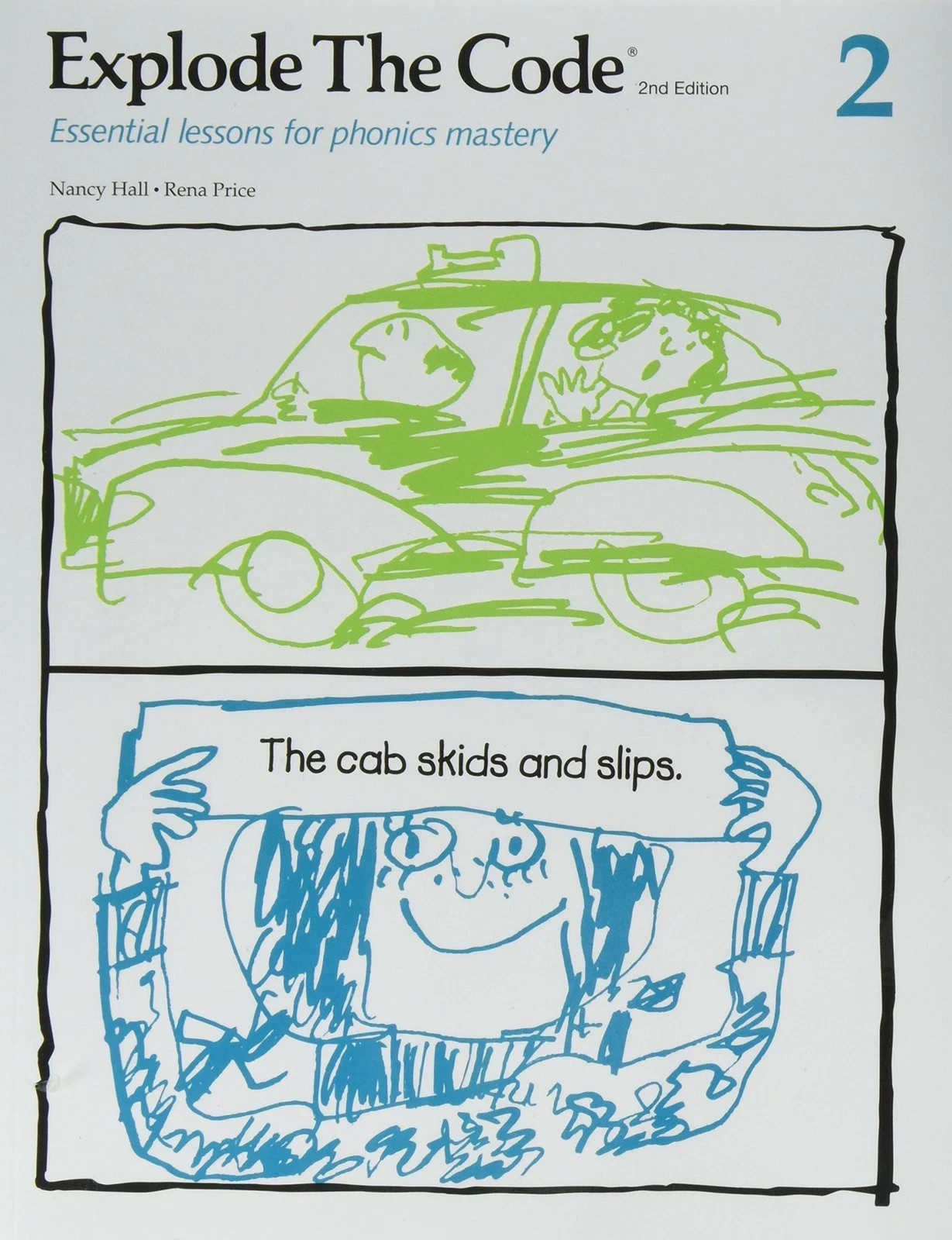 Explode the Code 2: Essential Lessons for phonics mastery 2nd Edition