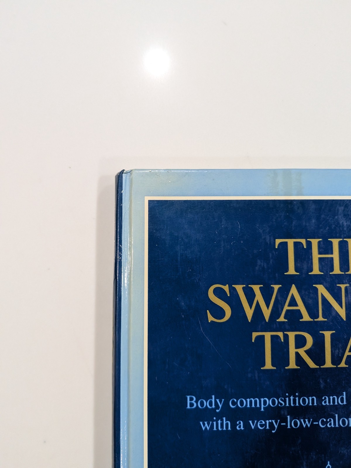 The Swansea Trial – Kreitzman & Howard | 1993 | Hardcover, VLCD, Medical Diet
