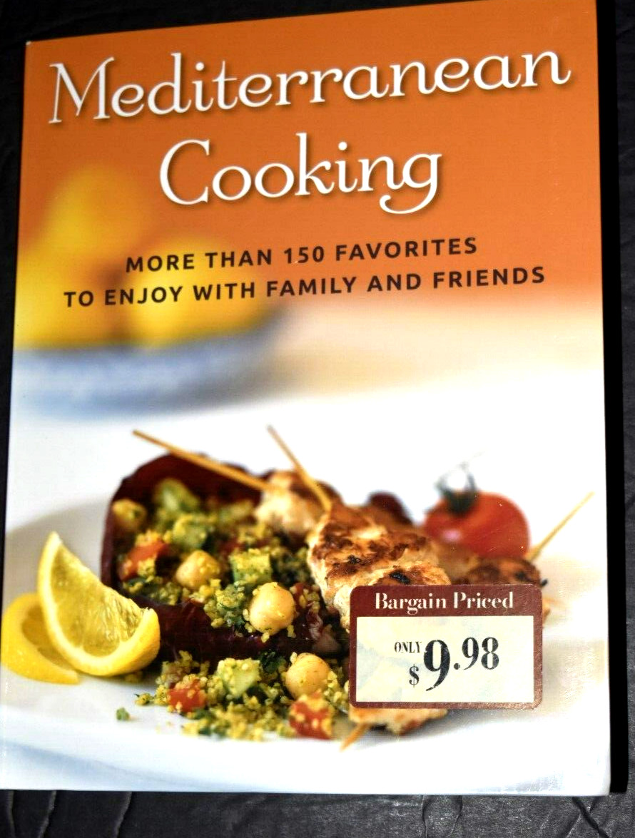 SOFT COVER BOOK, “MEDITERRANEAN COOKING,” 150+ Recipes, 367 Pages, New (c) 2010