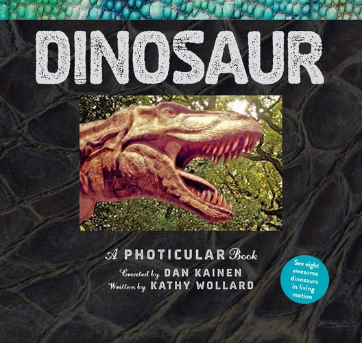 Dinosaur: A Photicular Book, Kainen, Dan,Wollard, Kathy, Acceptable Book