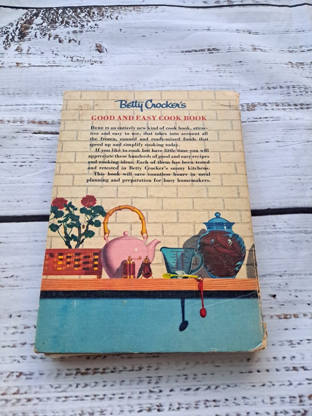 Betty Crocker’s Good & Easy Cook Book 1954 1000 recipes 256 pages 1st Edition