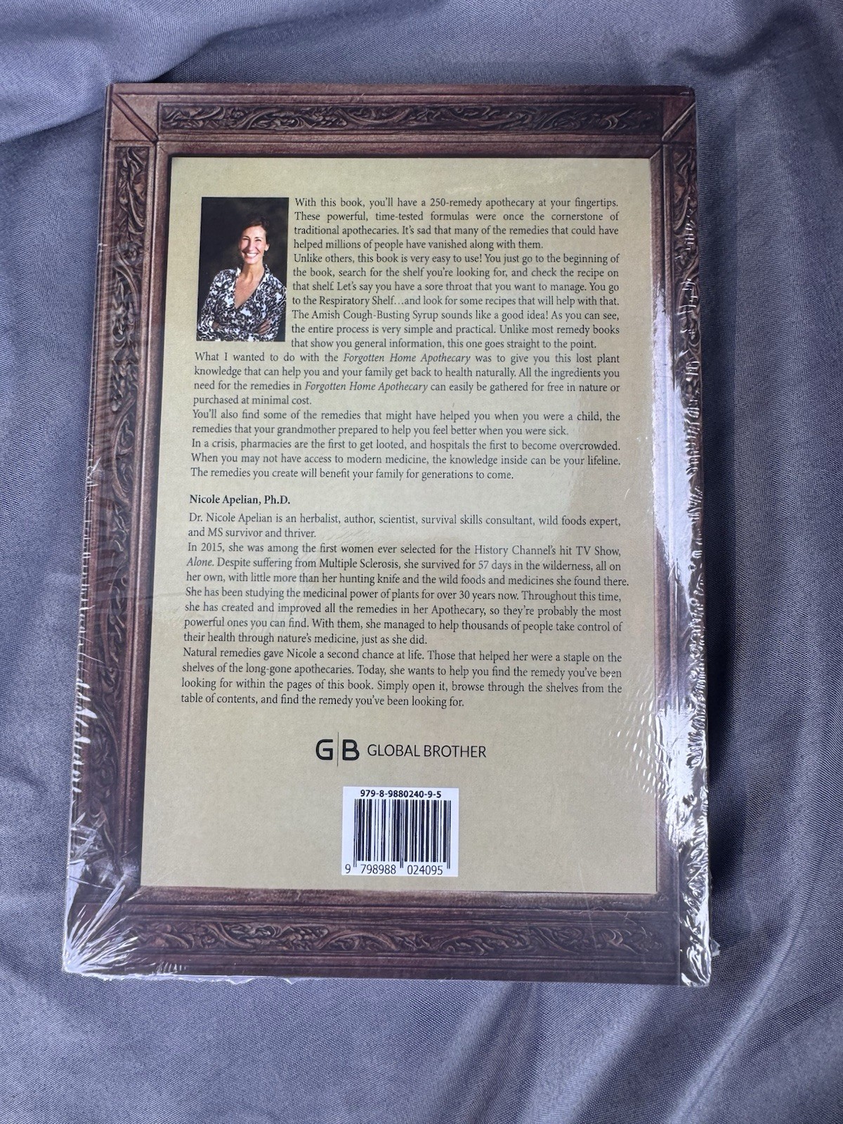 Forgotten Home Apothecary 250 Powerful Remedies — Paperback –New
